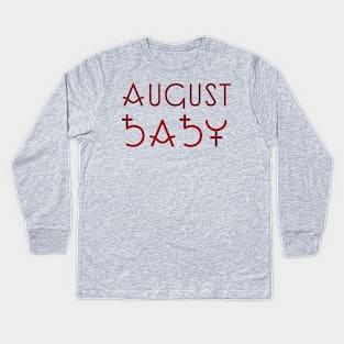 Month of August Kids Long Sleeve T-Shirt